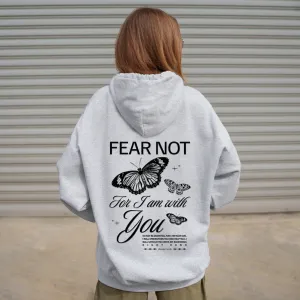 Fear Not Pullover Hoodie