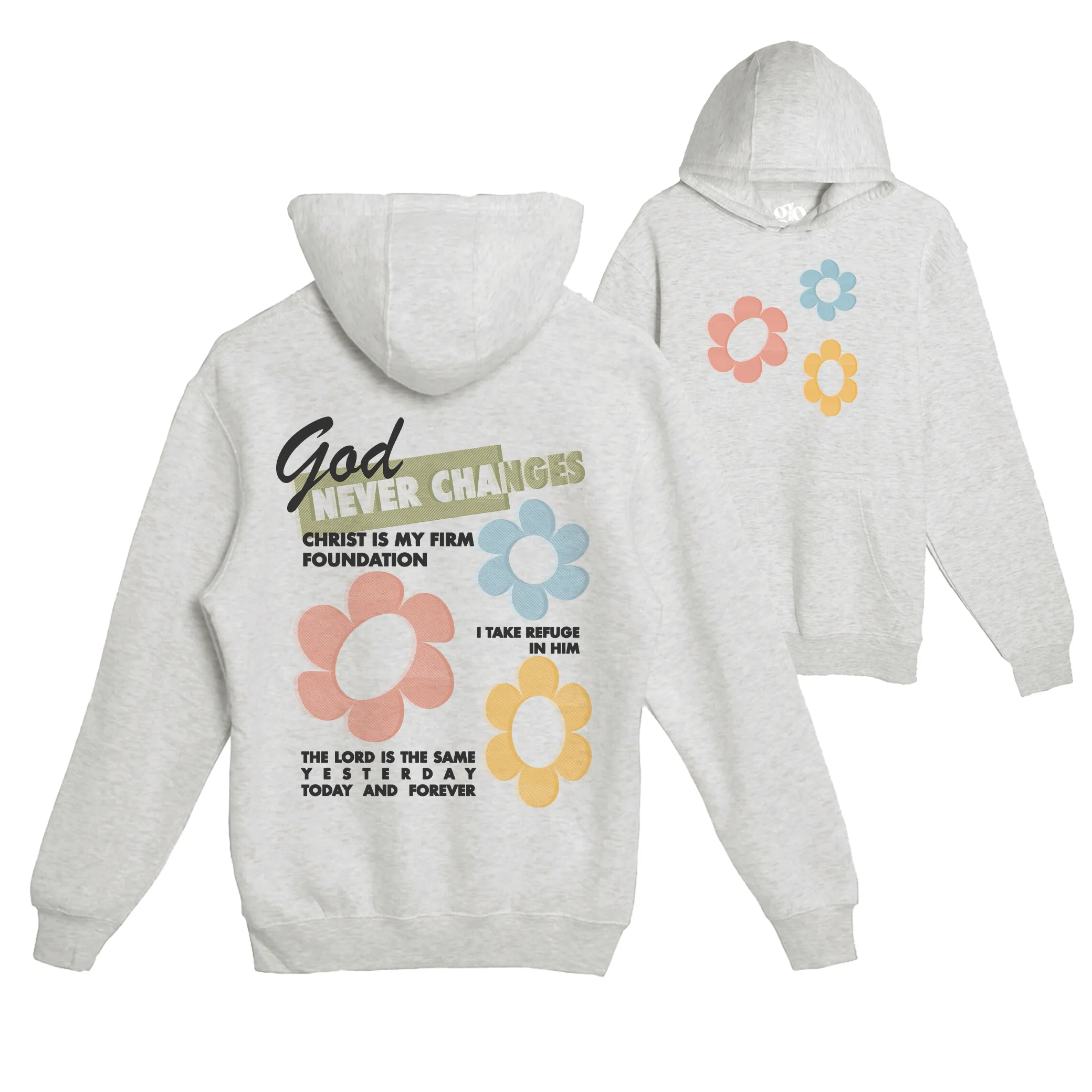 God Never Changes Pullover Hoodie